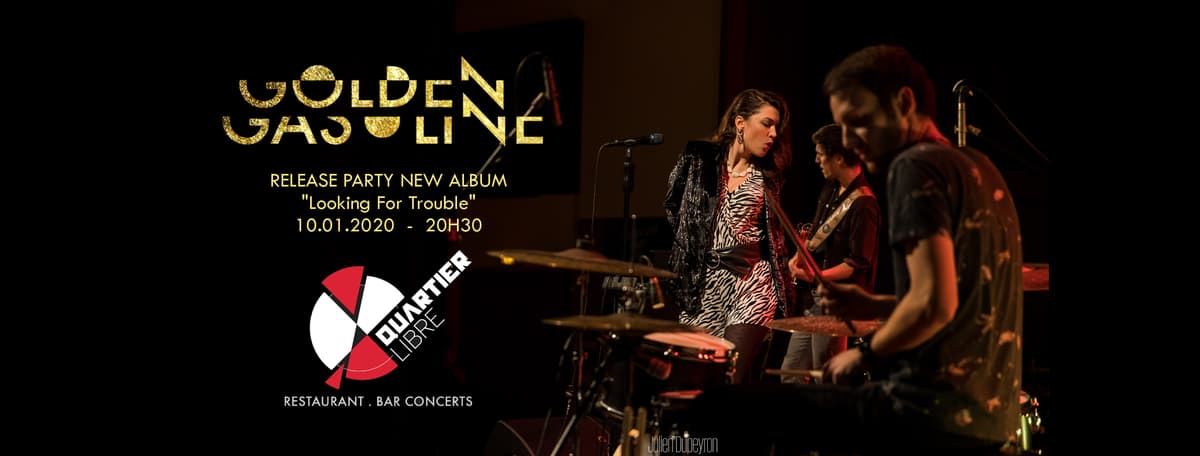 Golden Gasoline [Release Party]
