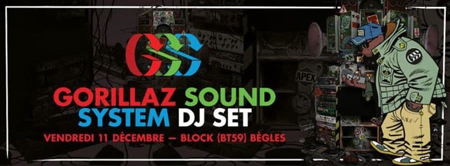 GORILLAZ SOUND SYSTEM DJ SET + Guest