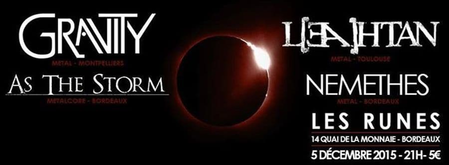 GRAVITY + L[EA]HTAN + AS THE STORM + NEMETHES