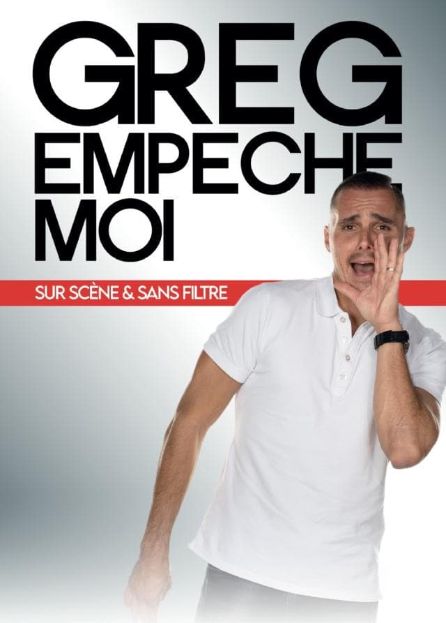 GREG EMPECHE MOI
