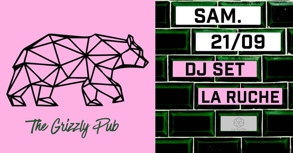 Grizzly beer - Apéro DJ set