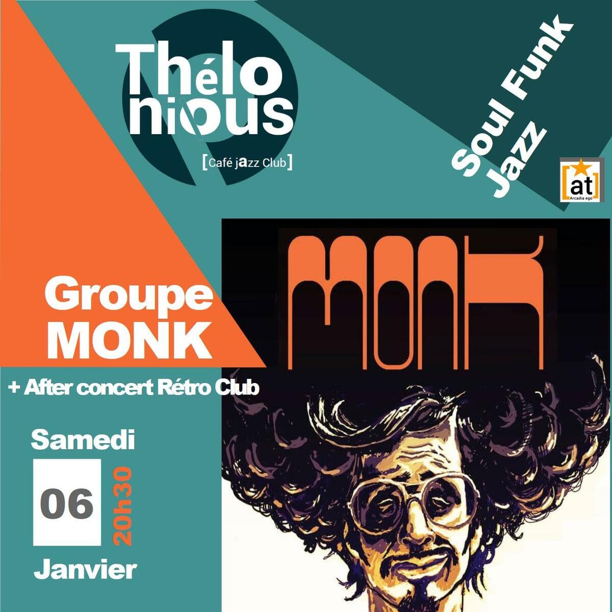 Groupe Monk + After Rétro Club