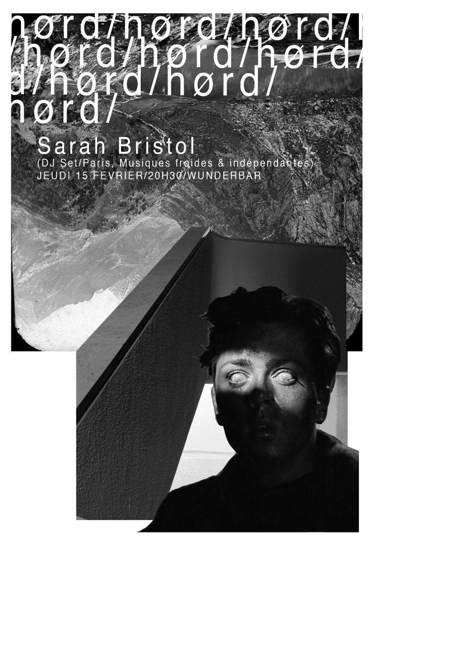 h ø r d  + Sarah Bristol