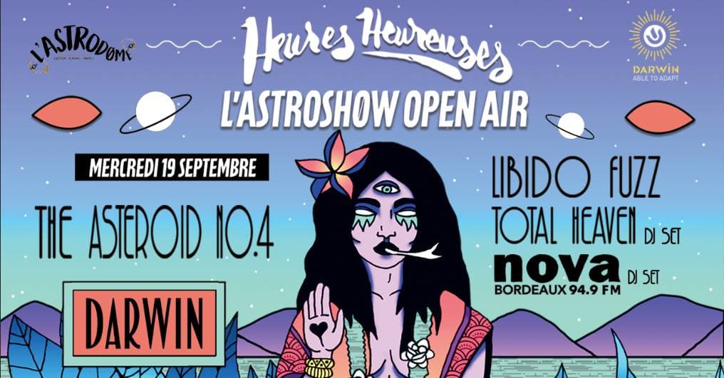 Heures Heureuses : L'Astroshøw Open Air #02