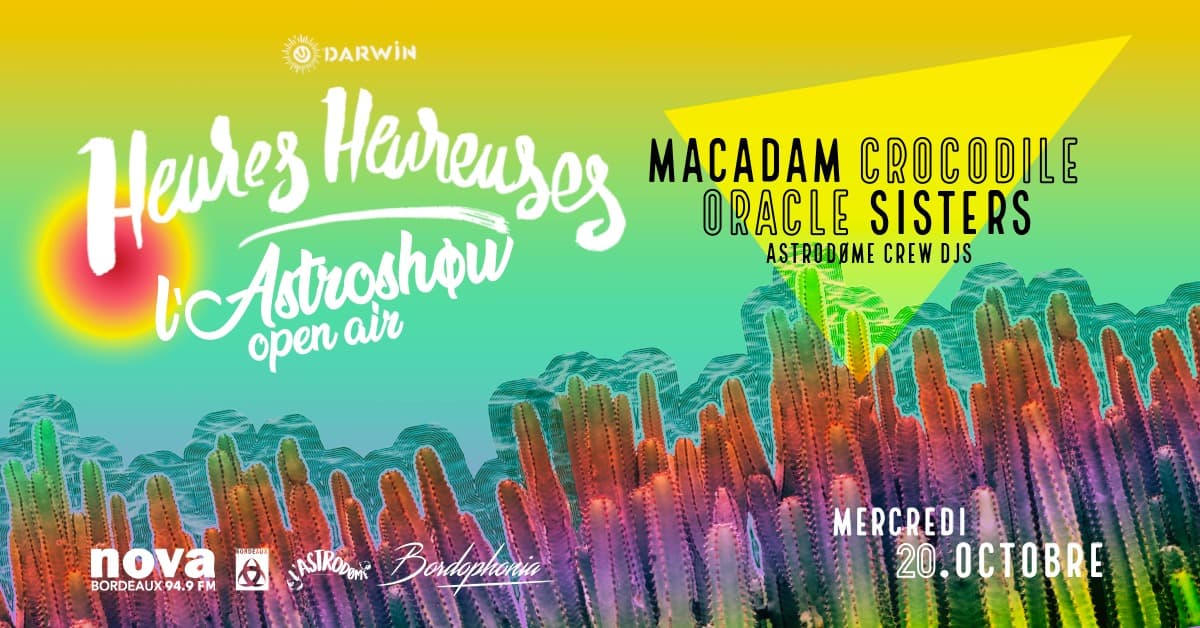 HEURES HEUREUSES : L'ASTROSHØW OPEN AIR