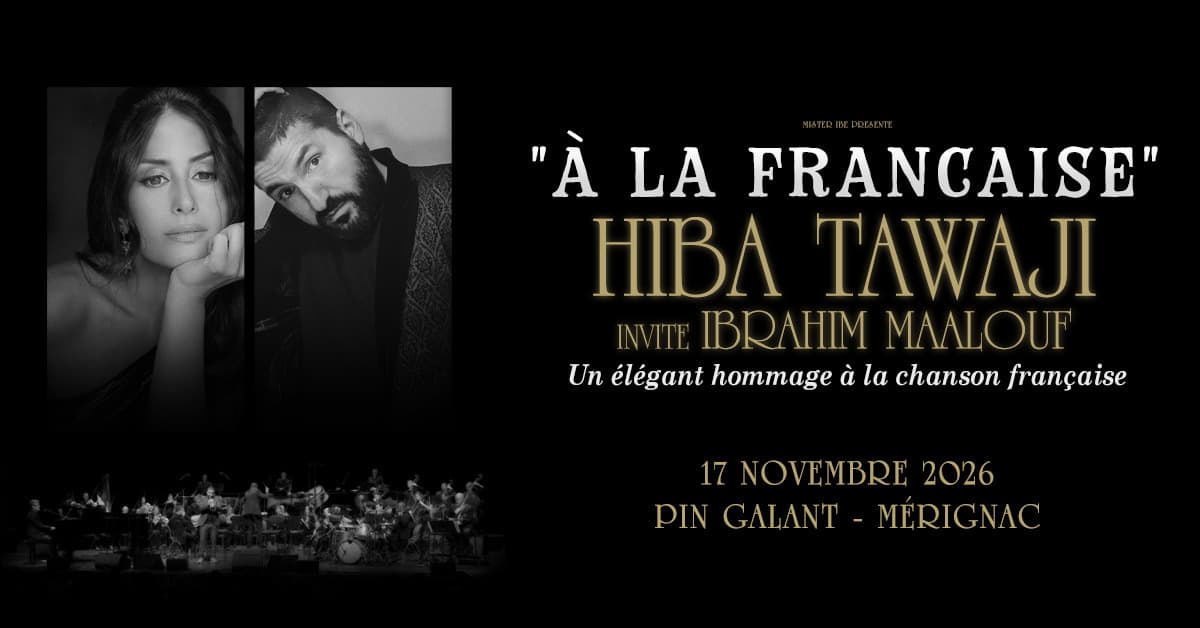 Hiba Tawaji invite Ibrahim Maalouf - À la française