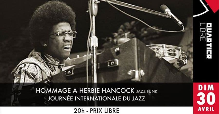 Hommage à Herbie Hancock + Jam Jazz Funk