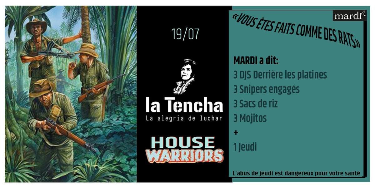 House Warriors : Mardi Party