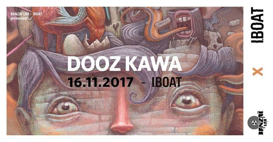 IBOAT x Banzai Lab : avec DOOZ KAWA + Guest