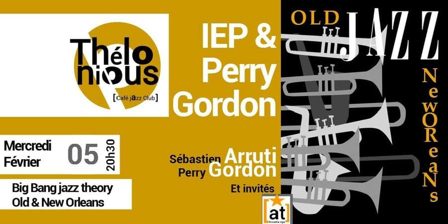 IEP & Perry Gordon - Big Bang jazz theory