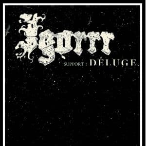Igorrr + Déluge