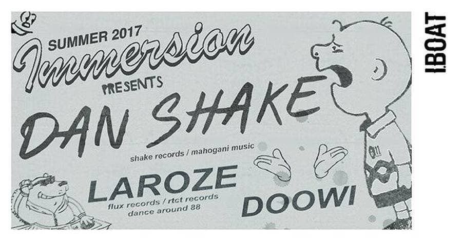 Immersion : avec Dan Shake + Laroze + Doowi