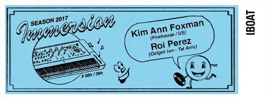 Immersion : avec Kim Ann Foxman + Roi Perez