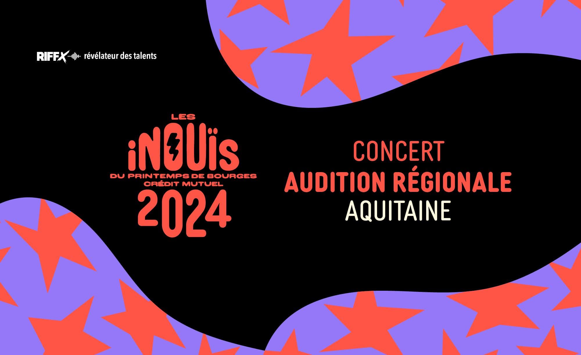 iNOUïS 2024 / AQUITAINE
