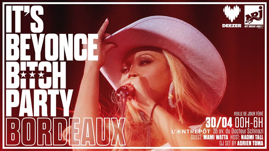 IT'S BEYONCÉ BITCH PARTY BORDEAUX avec Mami Watta