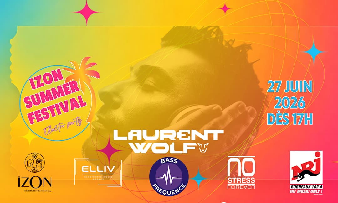Izon Summer Festival avec Laurent Wolf