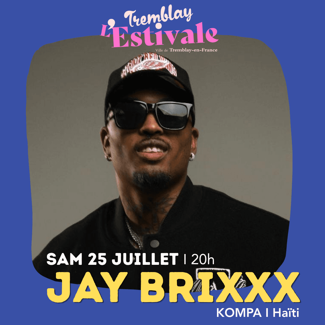 JAY BRIXXX (kompa) // CONCERT PLEIN AIR GRATUIT