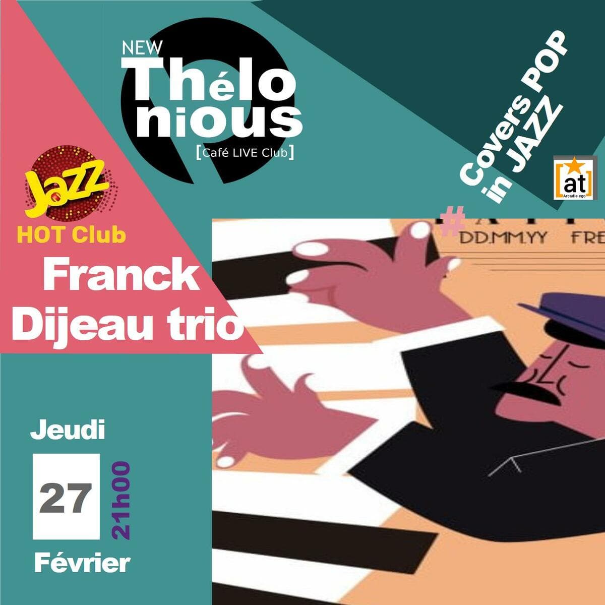 Jazz club / Franck Dijeau trio Jazz covers