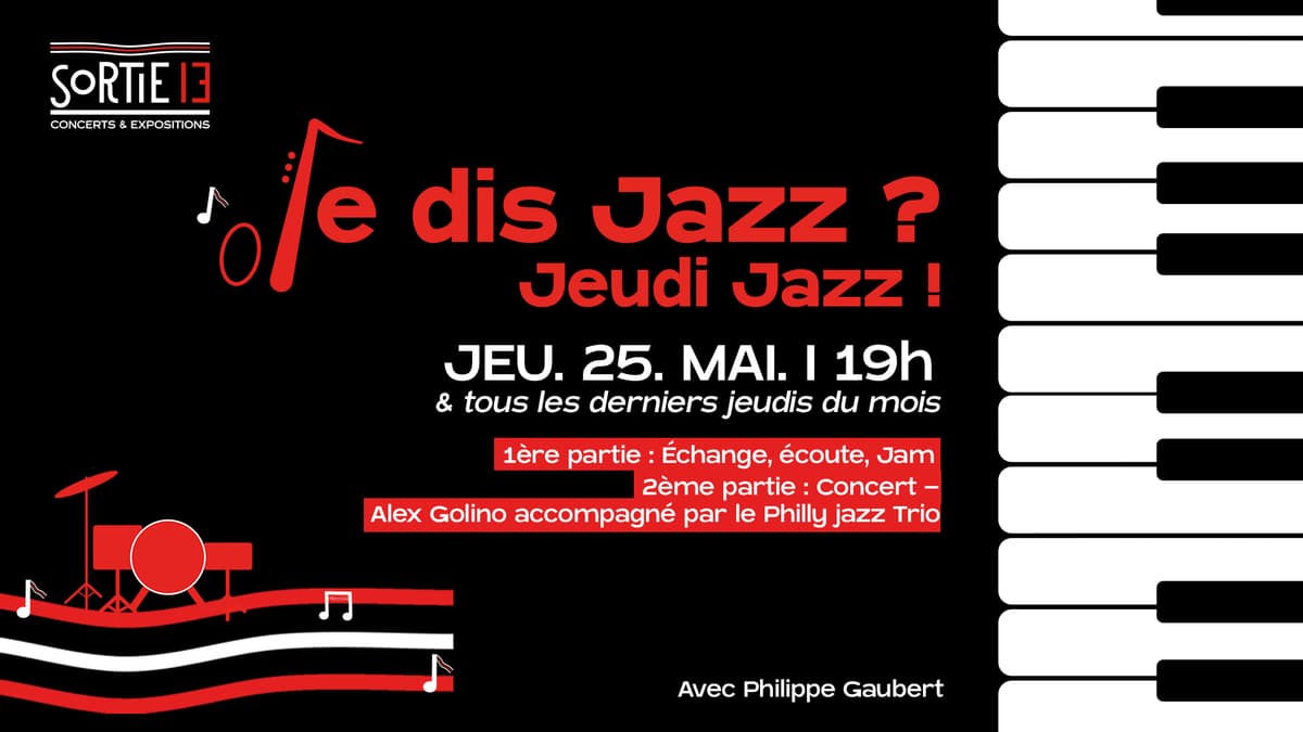 Je dis Jazz ? Jeudi Jazz !