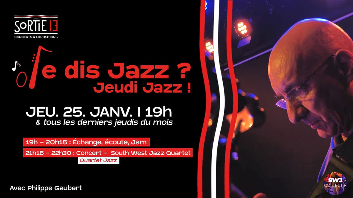 Je dis Jazz ? Jeudi Jazz !