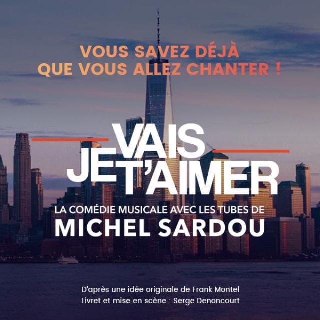 JE VAIS T'AIMER
