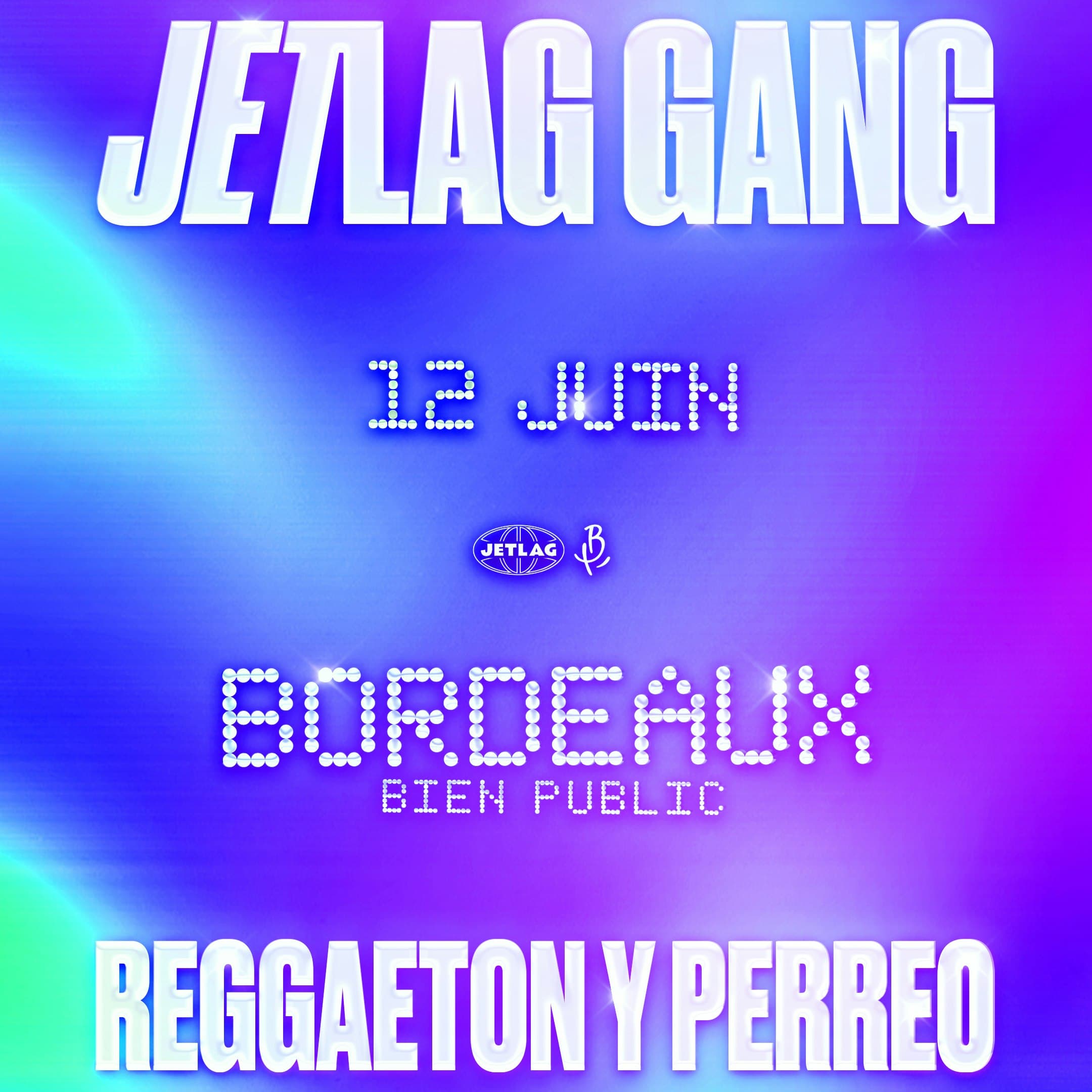 Jetlag Gang au Bien Public : nuit reggaetón, dancehall & funk BR