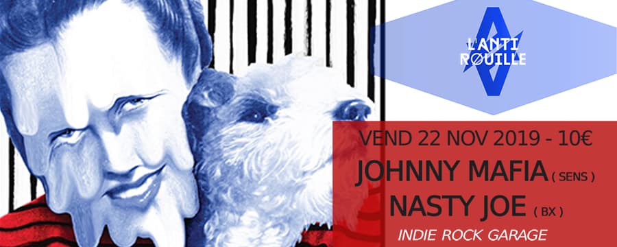 Johnny Mafia + Nasty Joe