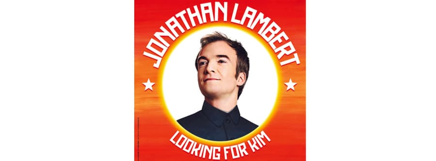JONATHAN LAMBERT : Looking for Kim