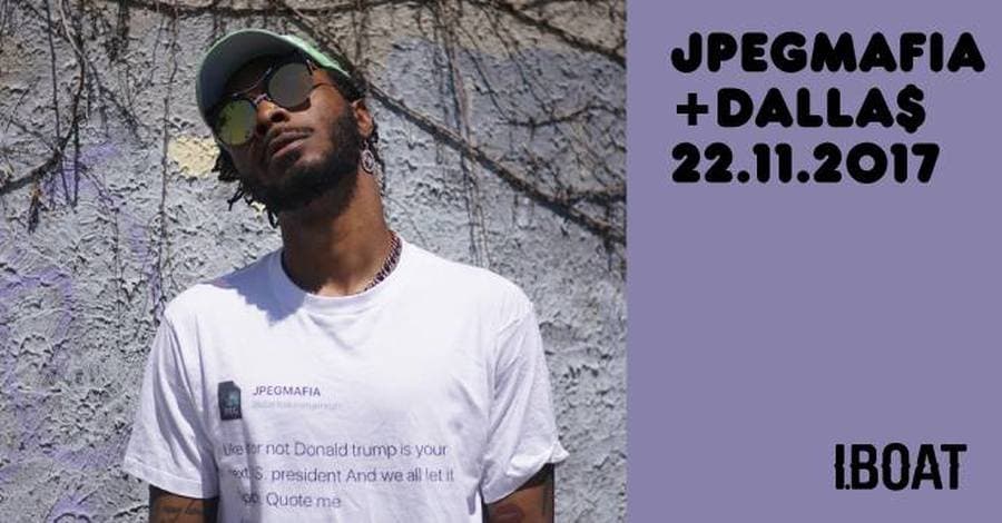 jpegmafia + Dalla$