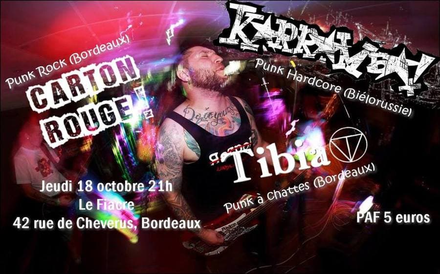 KARRAMBA! + CARTON ROUGE + TIBIA