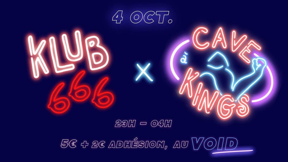 LA CAVE A KINGS + KLUB666