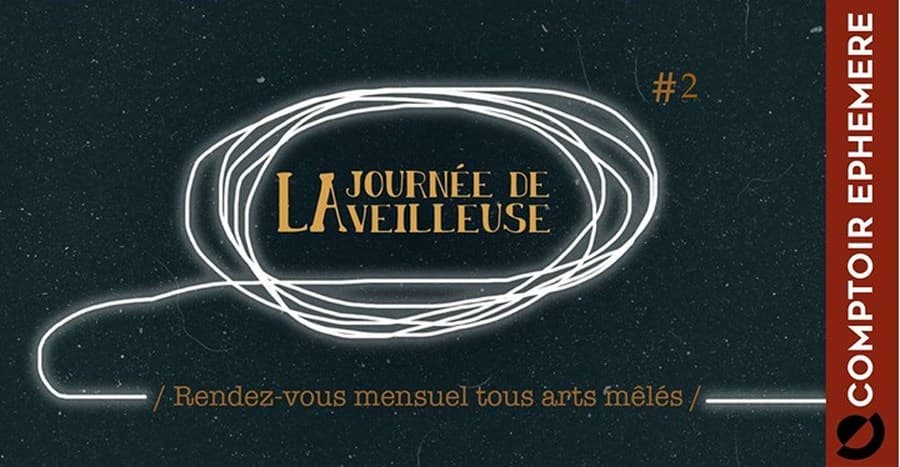 La journée de la Veilleuse #2