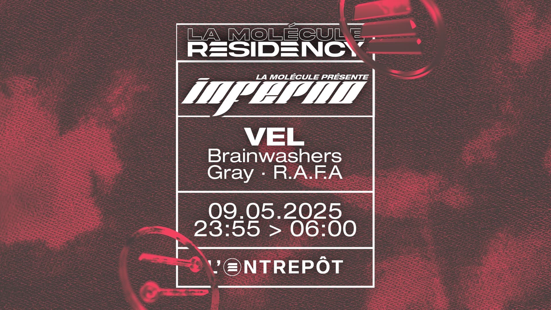 La Molécule invite VEL