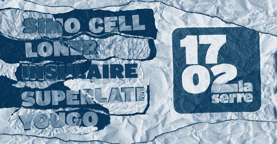 La Serre : avec Simo Cell + Loner