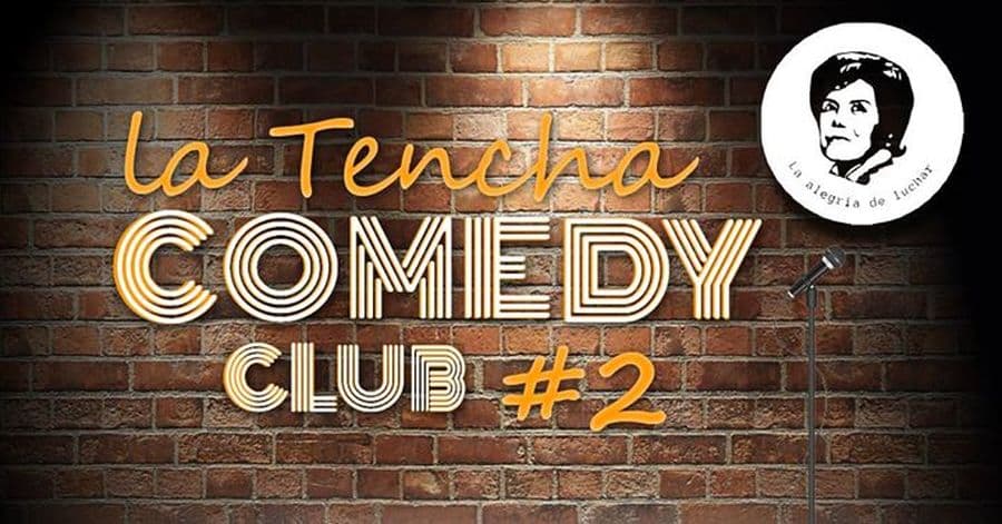 La Tencha Comedy Club #2
