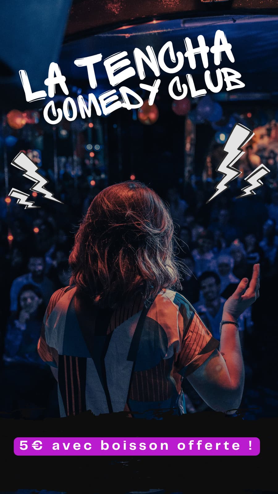 La Tencha Comedy Club !