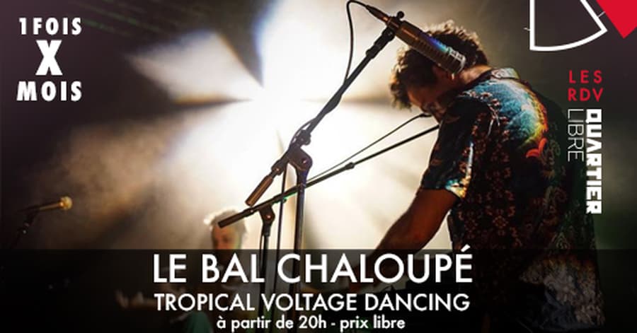 Le Bal Chaloupé