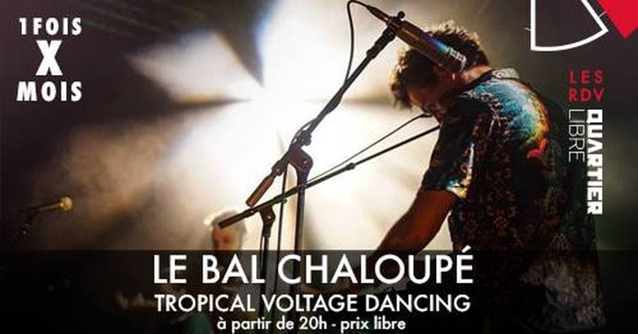 Le Bal Chaloupé