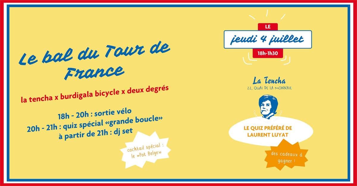 Le Bal du Tour de France : quiz, DJ, ...