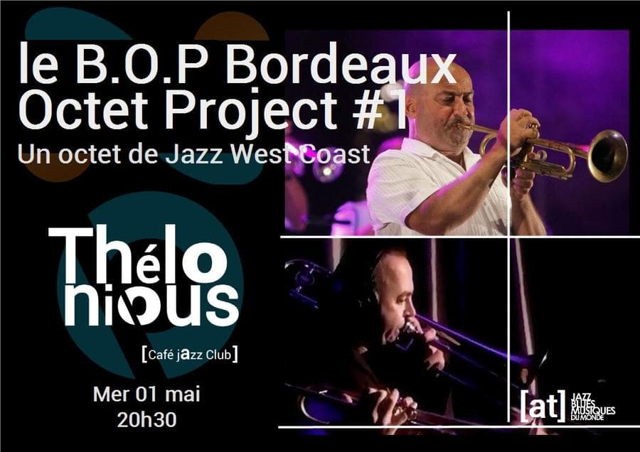 Le B.O.P Bordeaux Octet Project
