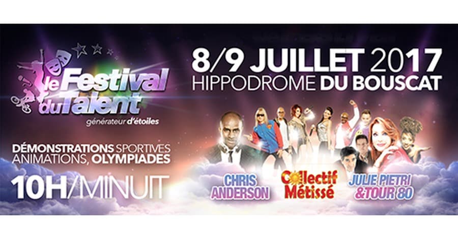 Le Festival du Talent 2017 - 1ère édition