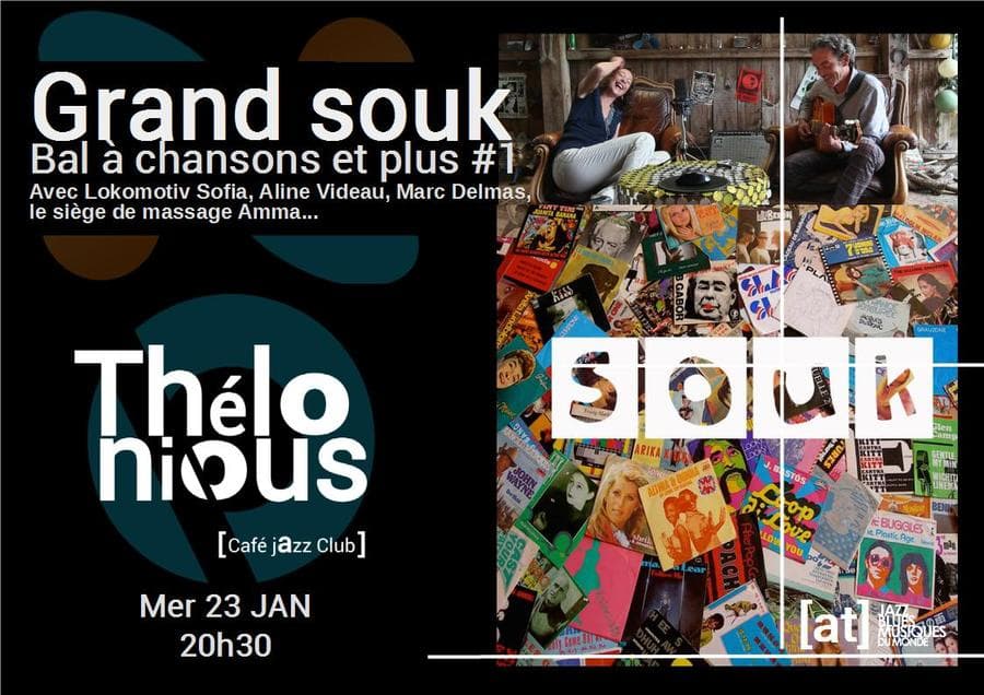 Le Grand Souk  (Bal à chansons et bien plus)