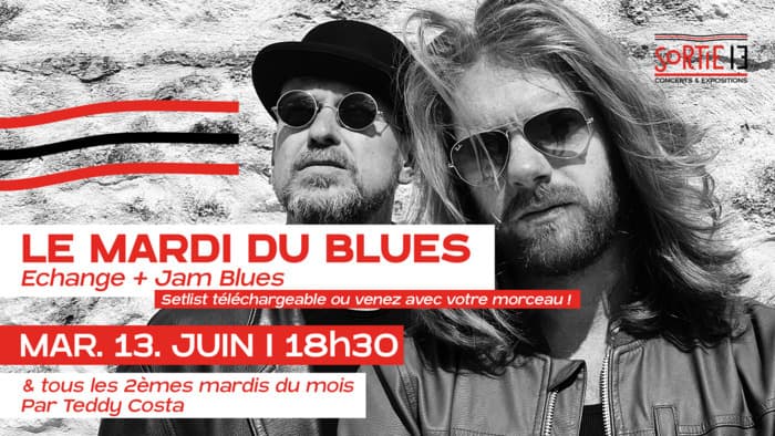 LE MARDI DU BLUES (Échange + Jam)