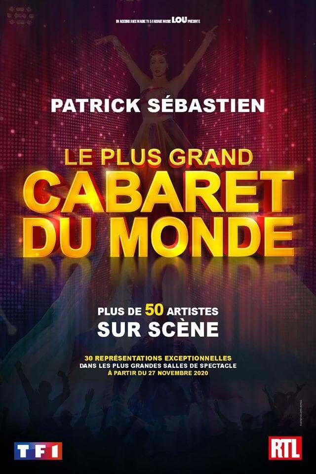LE PLUS GRAND CABARET DU MONDE