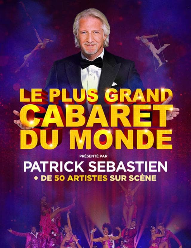 LE PLUS GRAND CABARET DU MONDE