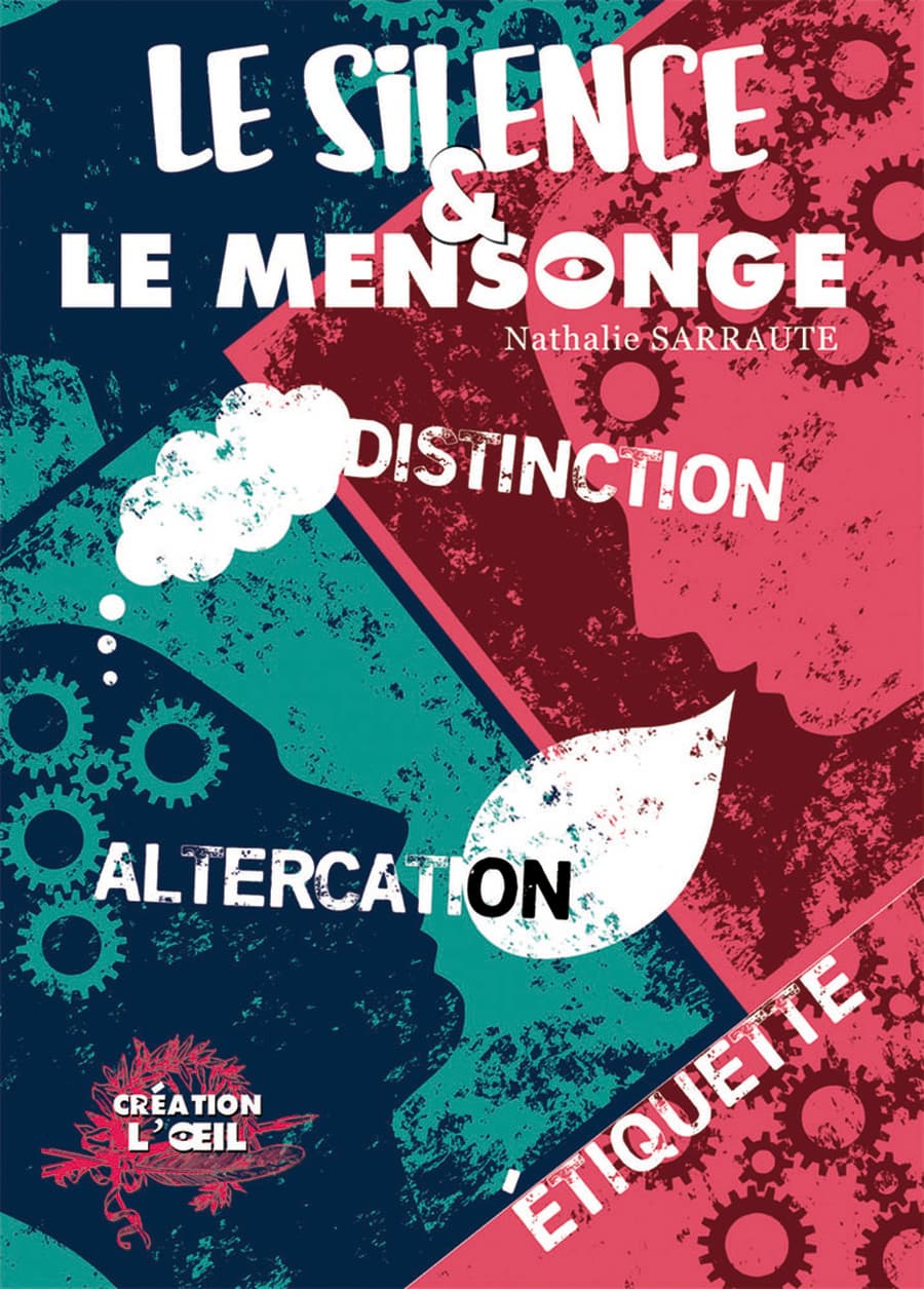 Le silence et le mensonge