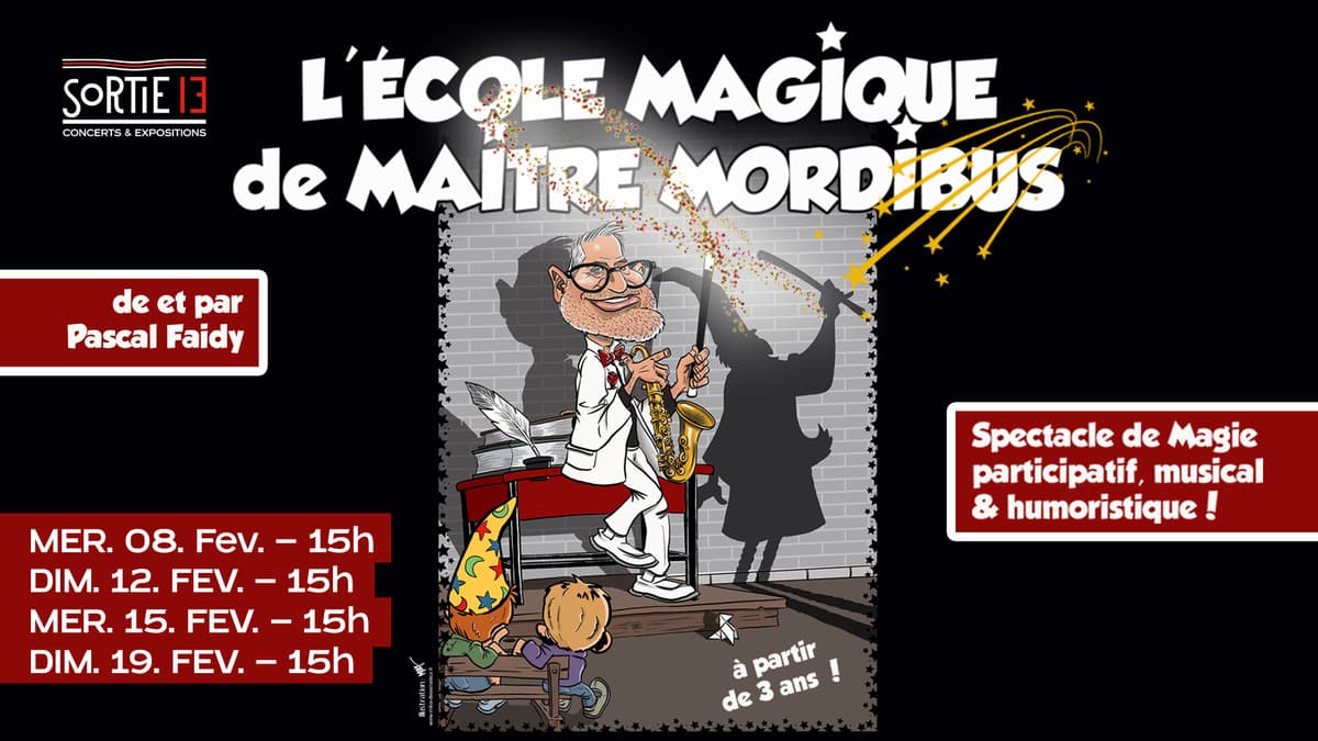 L'École Magique de Maître Mordibus !