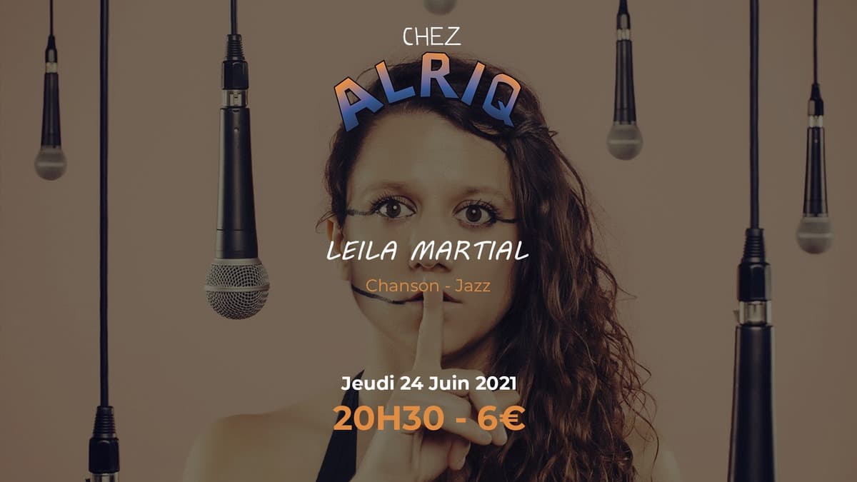 LEILA MARTIAL - CHANSON / JAZZ