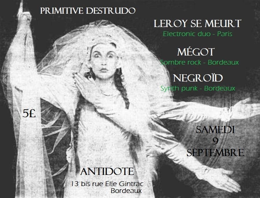 Leroy Se Meurt + Mégot + Negroid