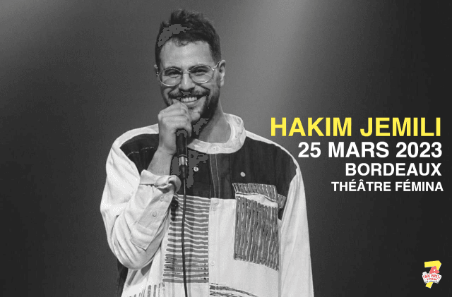 LES FOUS RIRES DE BORDEAUX - HAKIM JEMILI